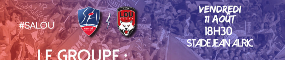 Le groupe des Aurillacois contre le LOU